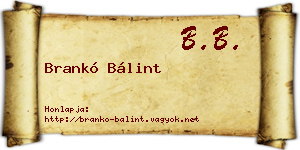 Brankó Bálint névjegykártya